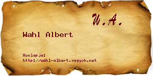 Wahl Albert névjegykártya